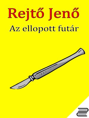 cover image of Az ellopott futár